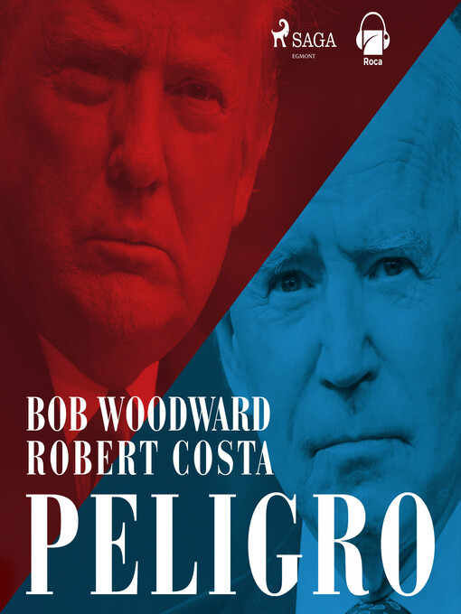 Title details for Peligro by Bob Woodward - Available